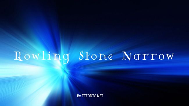 Rowling Stone Narrow example
